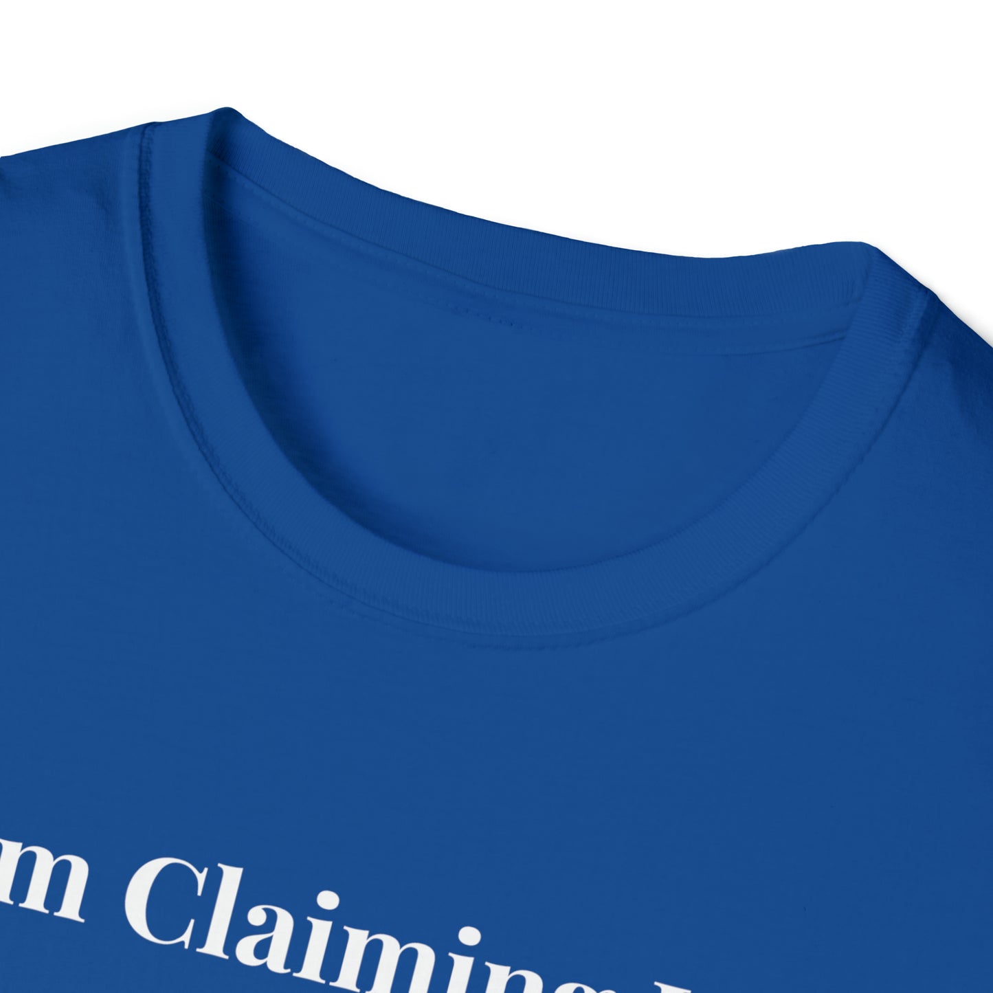 I'm Claiming It! Holy Spirit Go Before Me & Open the Way (Unisex) Soft Style T-Shirt
