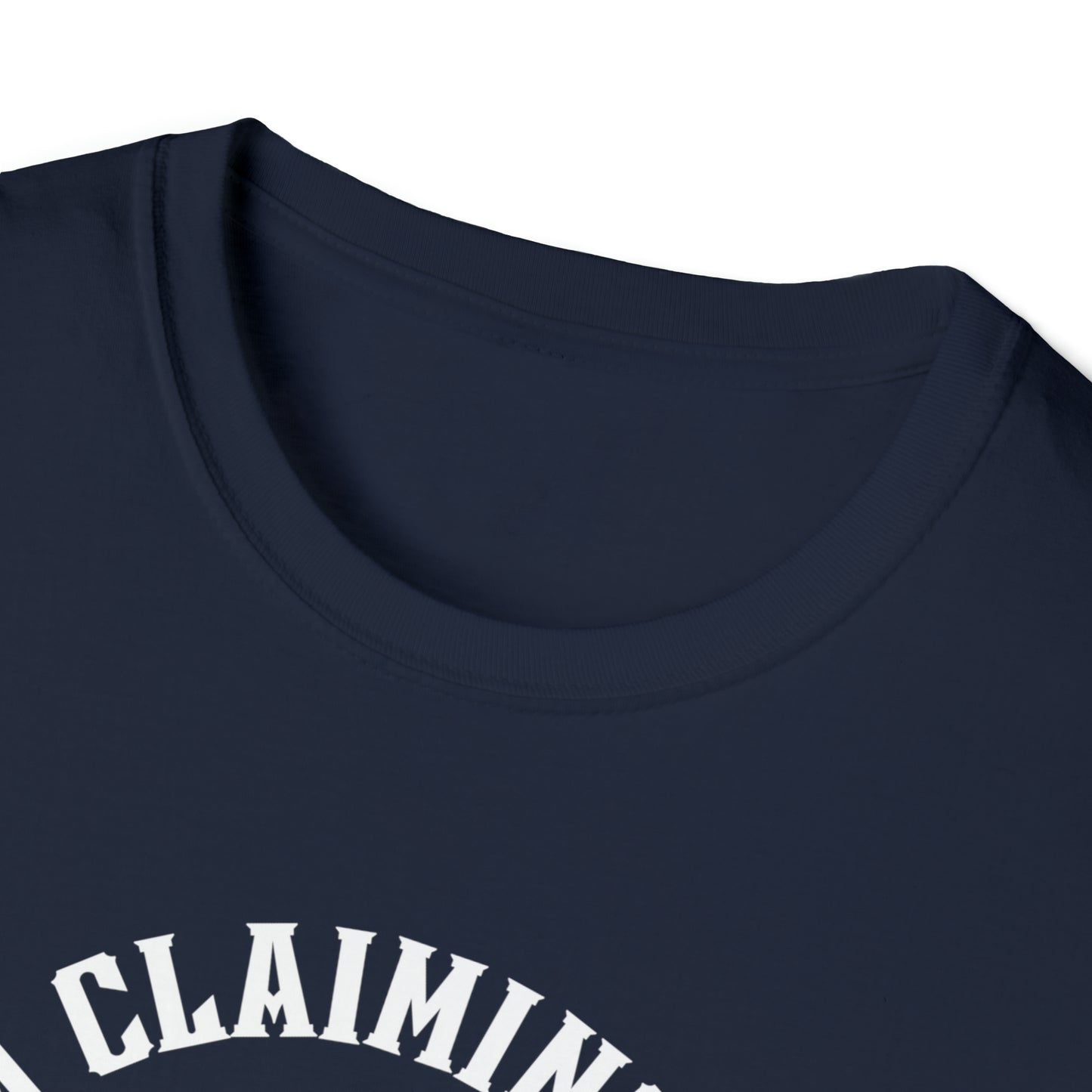 I'm Claiming It! HIS Principles Promises & Power (Unisex) Soft Style T-Shirt