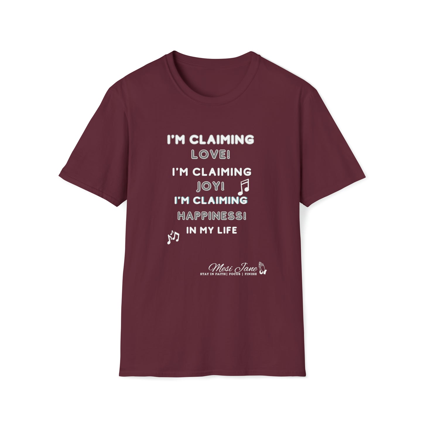 I'm Claiming It! Love, Joy Happiness