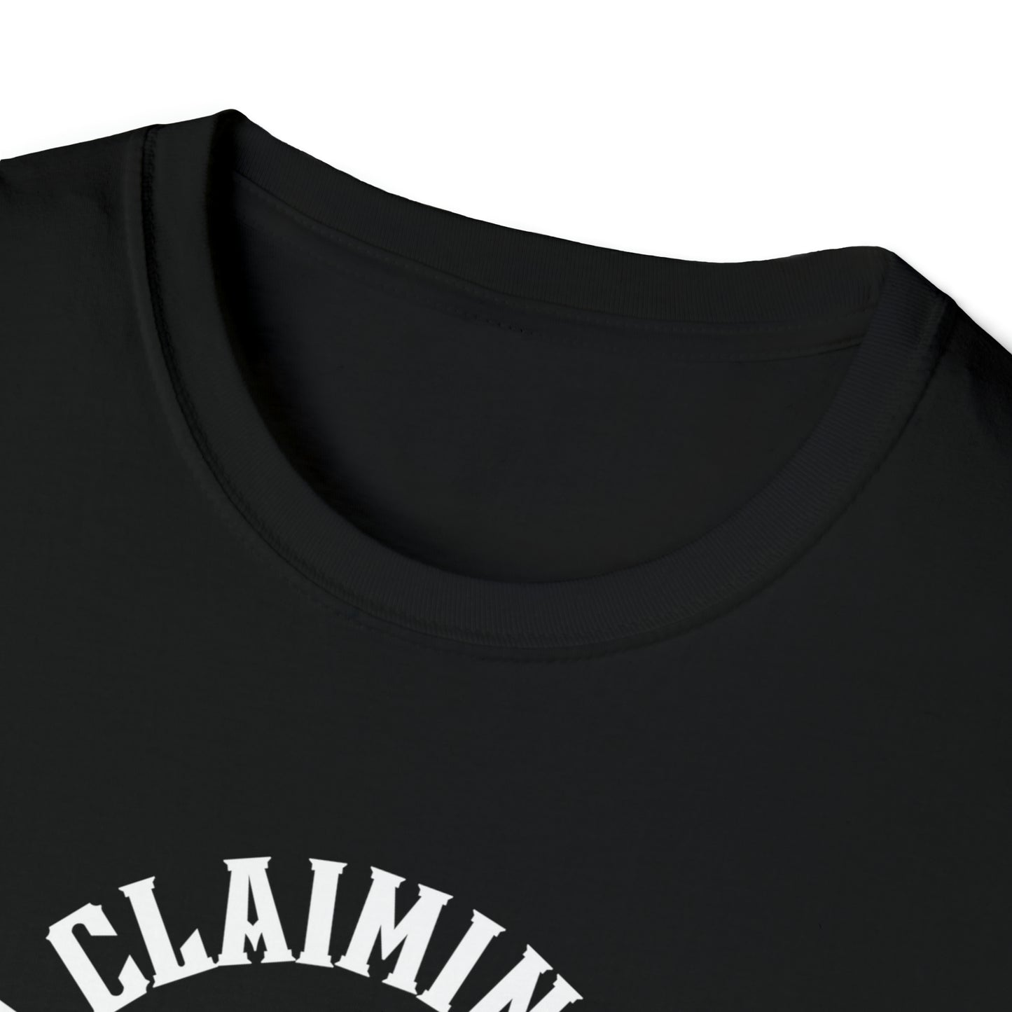 I'm Claiming It! The LORD is My Rock (Unisex) Soft Style T-Shirt