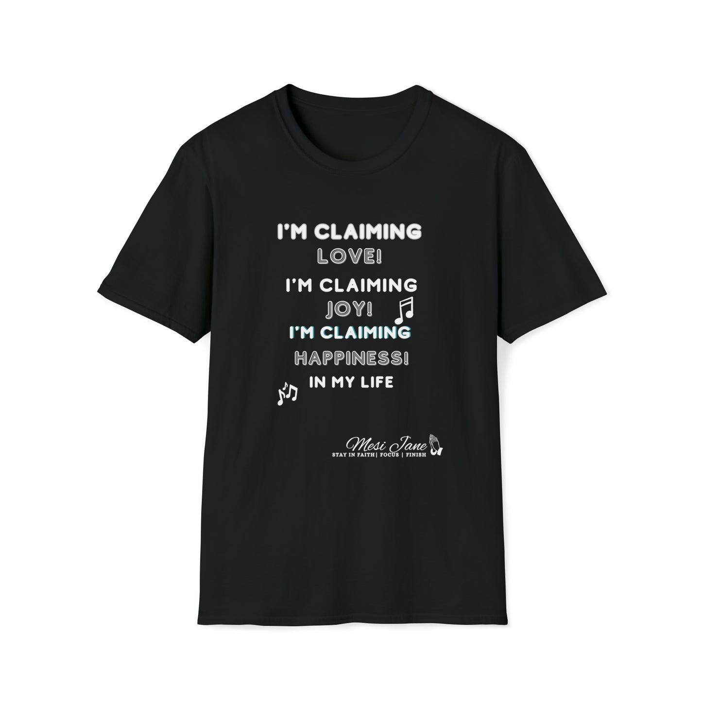 I'm Claiming It! Love, Joy Happiness