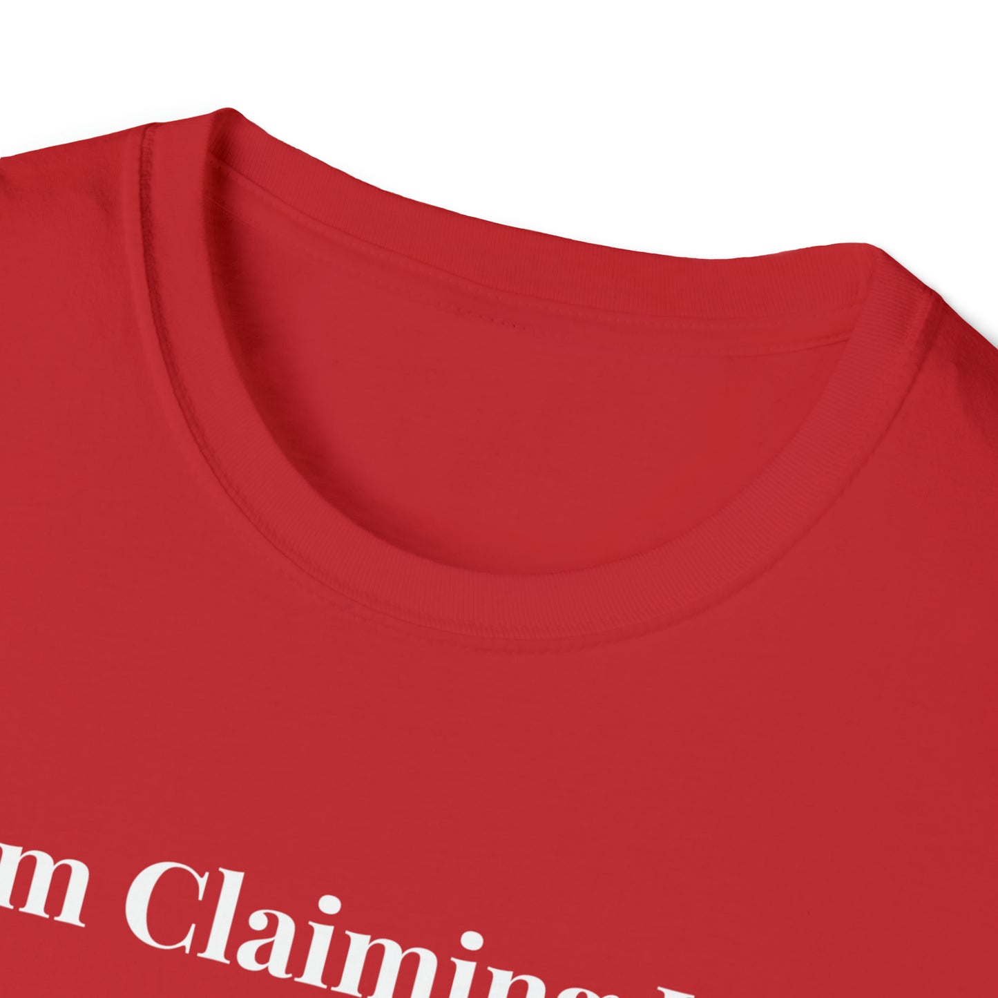 I'm Claiming It! Holy Spirit Go Before Me & Open the Way (Unisex) Soft Style T-Shirt